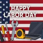Tech Tips For Labor Day